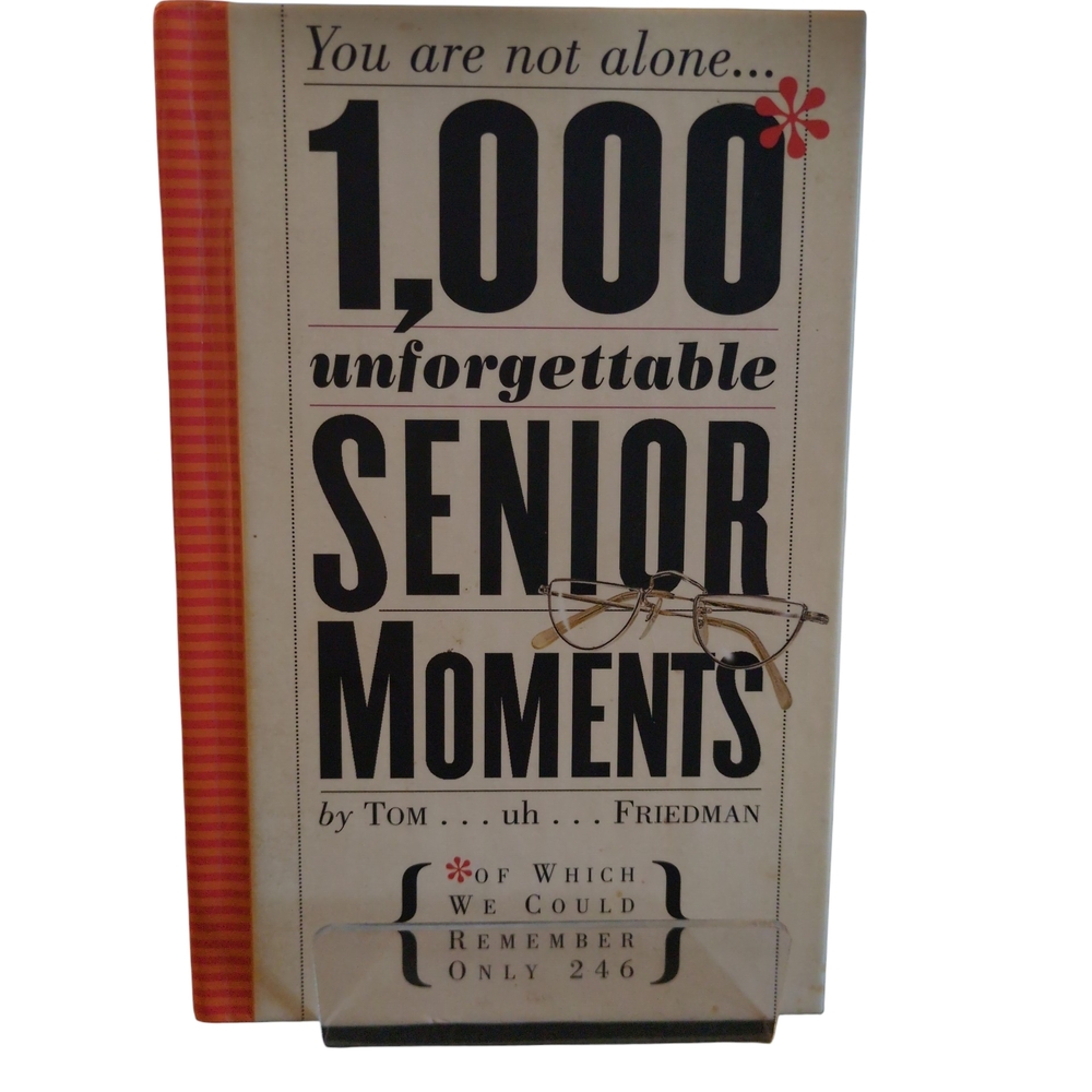1,000 Unforgettable Senior Moments Book